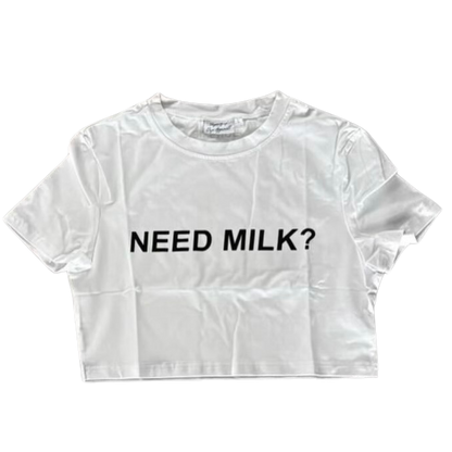 “Need Milk” crop top (white)